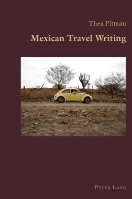 Mexican Travel Writing, Paperback / softback Book