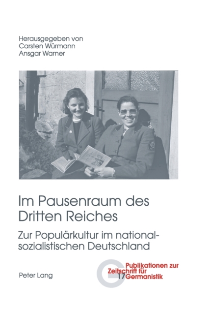 Im Pausenraum des Dritten Reiches : Zur Populaerkultur im nationalsozialistischen Deutschland, Paperback / softback Book