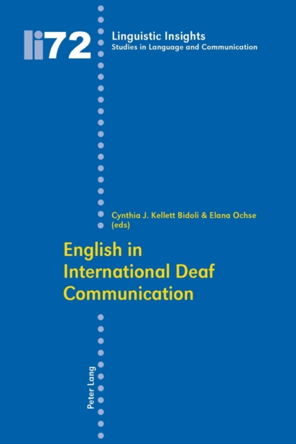 English in International Deaf Communication, Paperback / softback Book