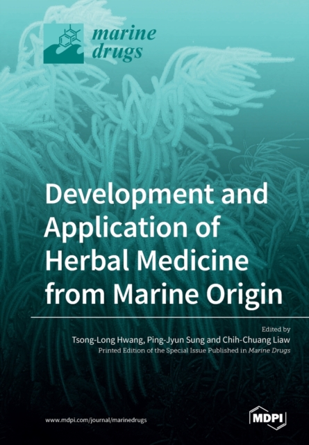 Development and Application of Herbal Medicine from Marine Origin, Paperback / softback Book