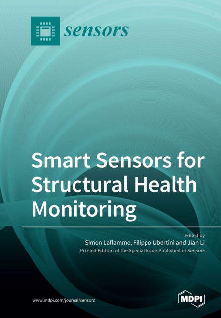 Smart Sensors for Structural Health Monitoring, Paperback / softback Book