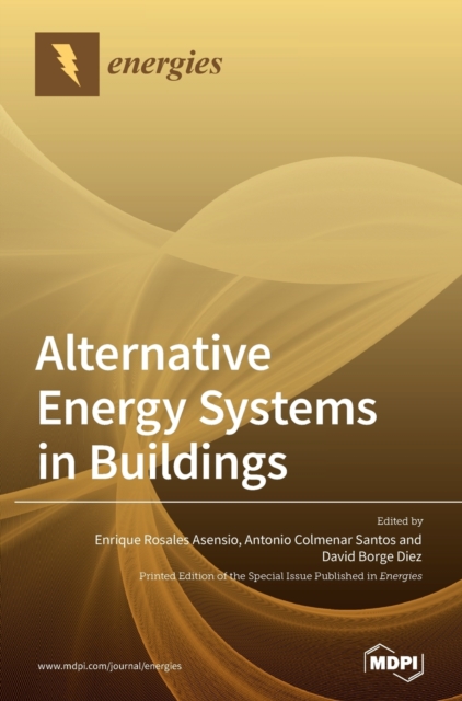 Alternative Energy Systems in Buildings, Hardback Book