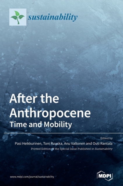 After the Anthropocene, Hardback Book