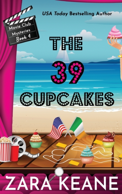 The 39 Cupcakes (Movie Club Mysteries, Book 4), Hardback Book