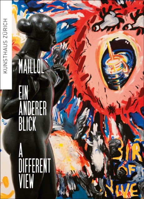 Maillol – a Different View, Paperback / softback Book