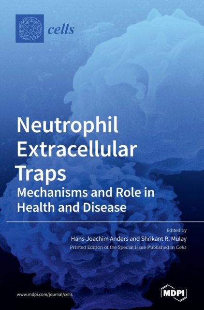 Neutrophil Extracellular Traps, Hardback Book