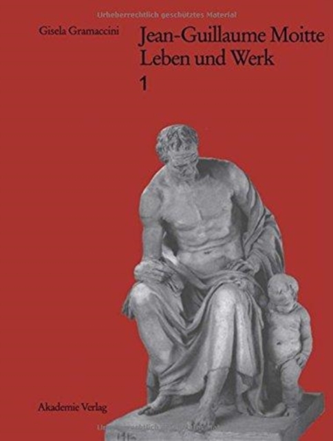 Jean-Guillaume Moitte (1746-1810) : Leben Und Werk, Electronic book text Book