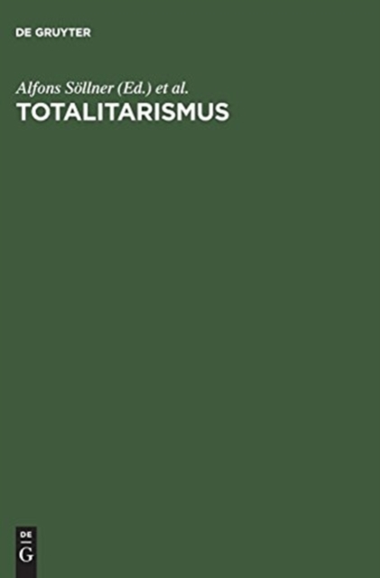 Totalitarismus : Eine Ideengeschichte des 20 Jahrhunderts, Hardback Book