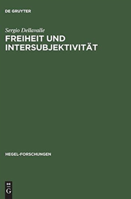 Freiheit und Intersubjektivit?t, Hardback Book