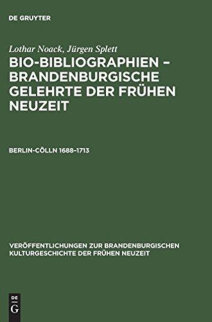 Berlin-C?lln 1688-1713, Hardback Book