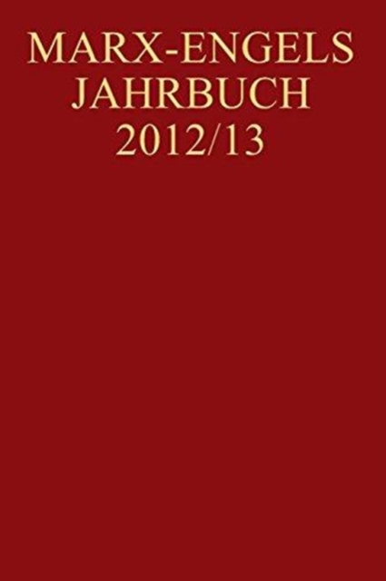 Marx-Engels-Jahrbuch 2012/13, Paperback / softback Book