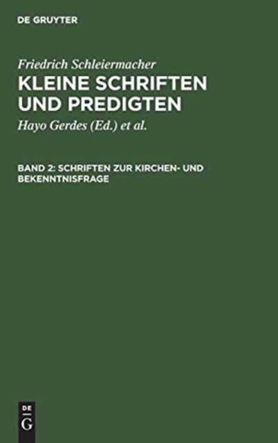 Schriften Zur Kirchen- Und Bekenntnisfrage, Hardback Book