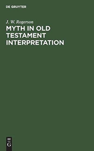 Myth in old testament interpretation, Hardback Book