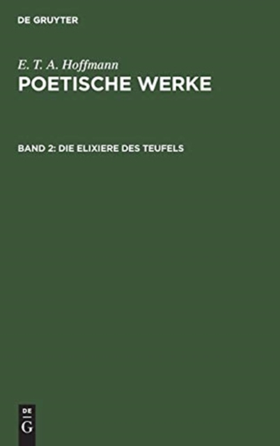 Die Elixiere des Teufels, Hardback Book