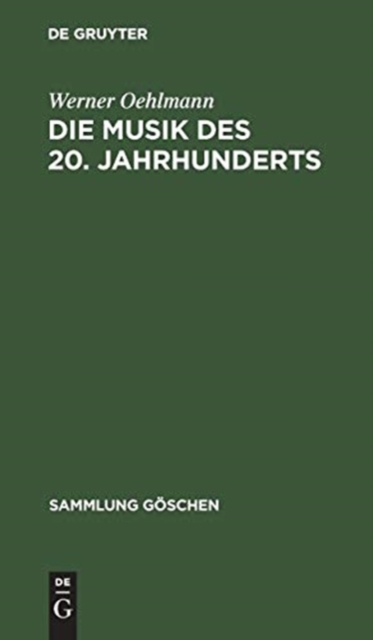 Die Musik des 20. Jahrhunderts, Hardback Book