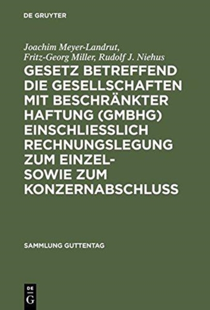 Gesetz betreffend die Gesellschaften mit beschrankter Haftung (GmbHG) einschlielich Rechnungslegung zum Einzel- sowie zum Konzernabschluss, Electronic book text Book