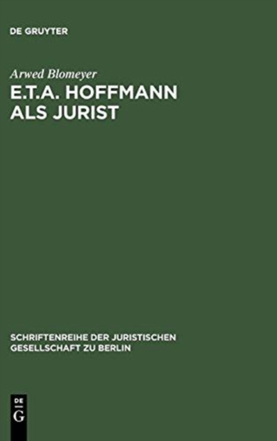 E.T.A. Hoffmann als Jurist, Hardback Book