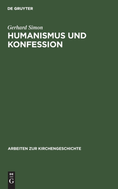 Humanismus und Konfession, Hardback Book