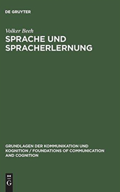 Sprache und Spracherlernung : Unter mathematisch-biologischer Perspektive, Hardback Book