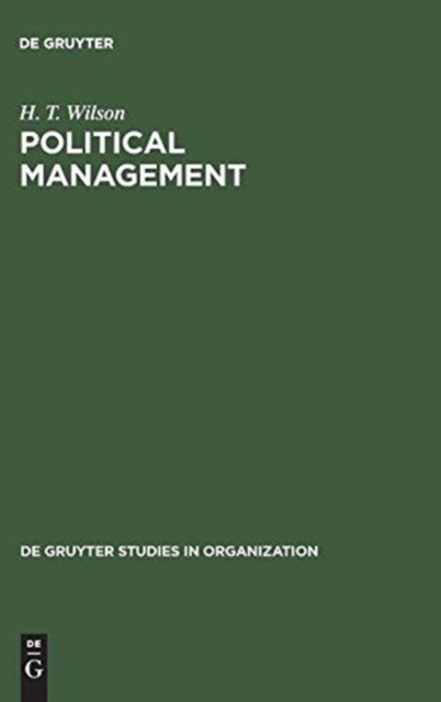 Political Management : Redefining the Public Sphere, Hardback Book