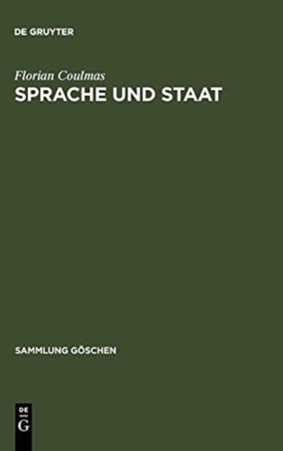 Sprache und Staat : Studien zur Sprachplanung und Sprachpolitik, Hardback Book