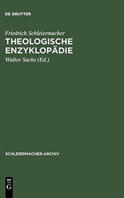 Theologische Enzyklopadie : (1831/32). Nachschrift David Friedrich Strauss, Hardback Book