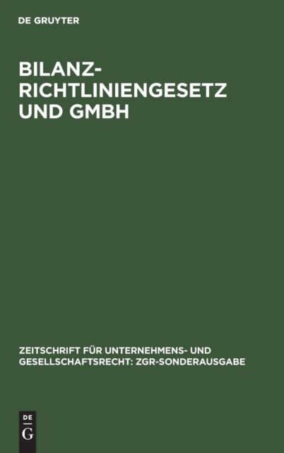 Bilanzrichtliniengesetz und GmbH, Hardback Book