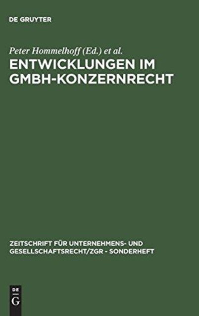Entwicklungen im GmbH-Konzernrecht, Hardback Book