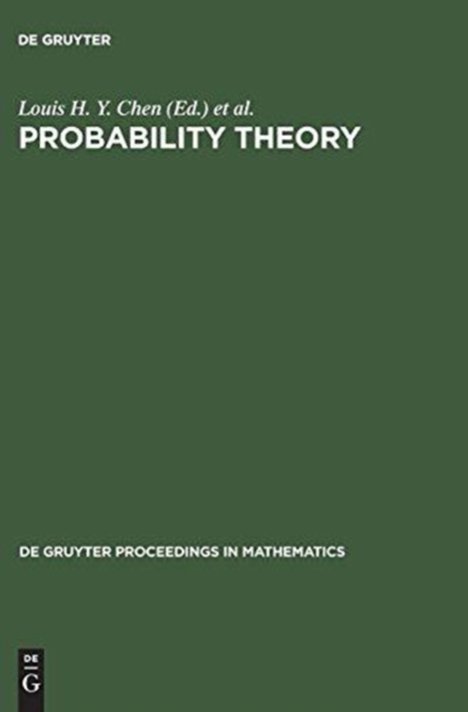 Probability Theory : Proceedings of the 1989 Singapore Probability Conference held at the National University of Singapore, June 8-16, 1989, Hardback Book