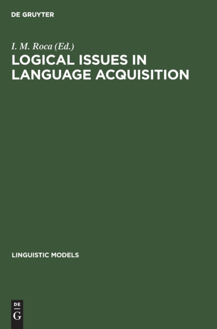 Logical Issues in Language Acquisition, Hardback Book