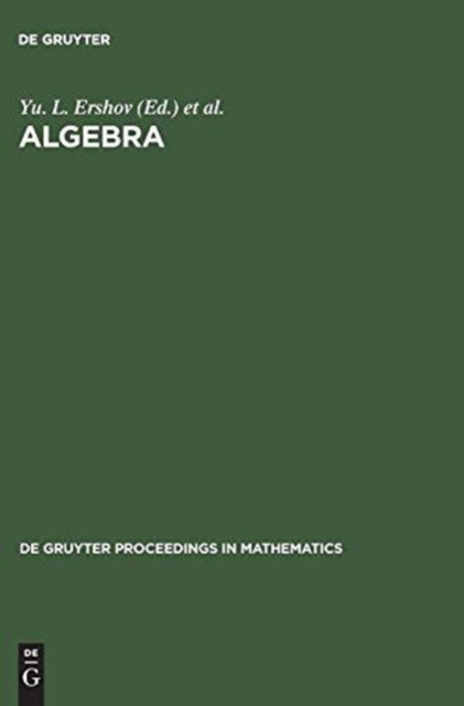 Algebra : Proceedings of the Third International Conference on Algebra held in Krasnoyarsk, August 23-28, 1993, Hardback Book