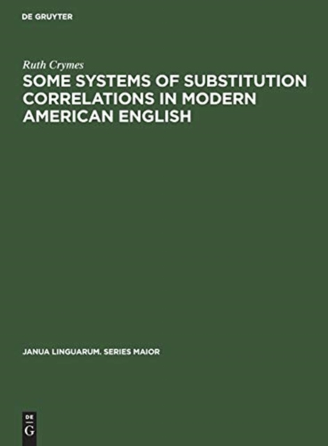 Some Systems of Substitution Correlations in Modern American English, Hardback Book