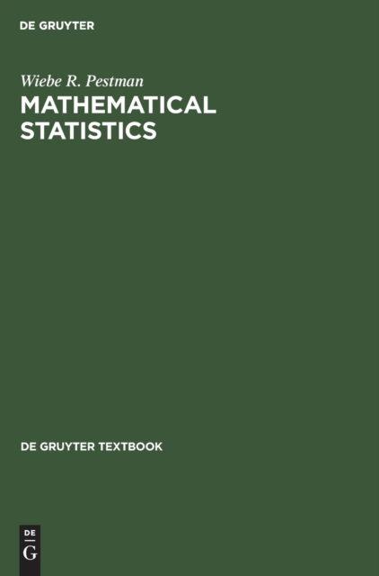 Mathematical Statistics : An Introduction, Hardback Book