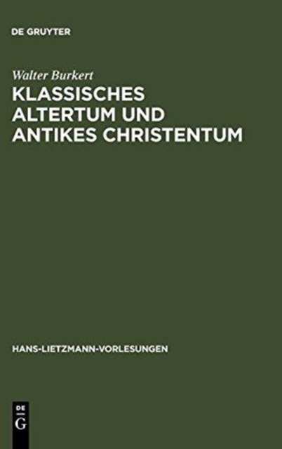 Klassisches Altertum und antikes Christentum, Hardback Book