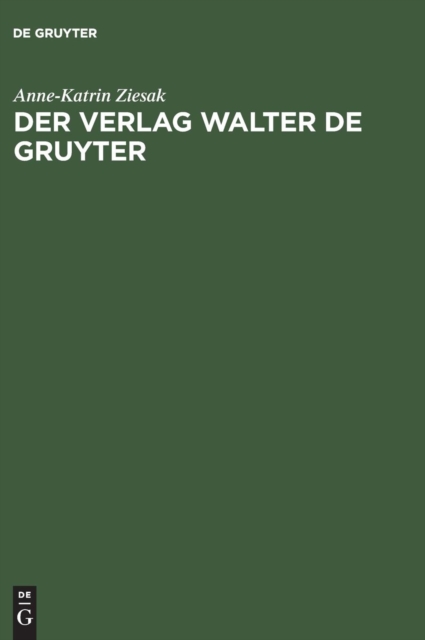 Der Verlag Walter de Gruyter : 1749-1999, Hardback Book