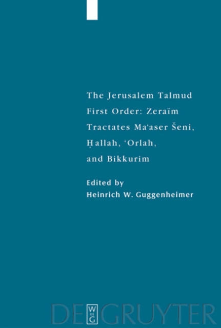 Tractates Ma'aser Seni, Hallah, 'Orlah, and Bikkurim, Hardback Book