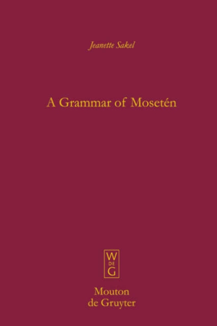 A Grammar of Moseten, Hardback Book