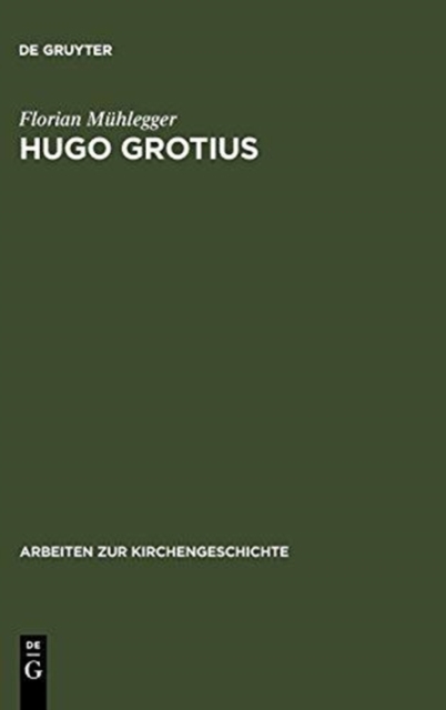 Hugo Grotius, Hardback Book