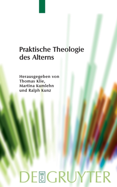 Praktische Theologie des Alterns, Hardback Book