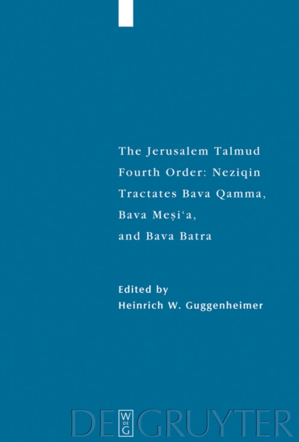 Tractates Bava Qamma, Bava Mesi'a, and Bava Batra, PDF eBook