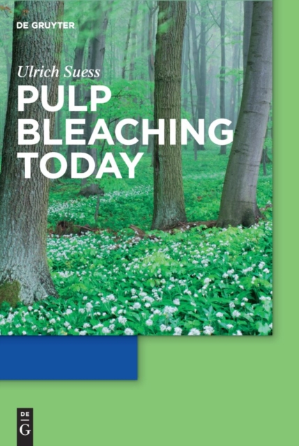 Pulp Bleaching Today, PDF eBook