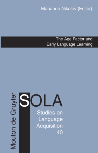 The Age Factor and Early Language Learning, PDF eBook