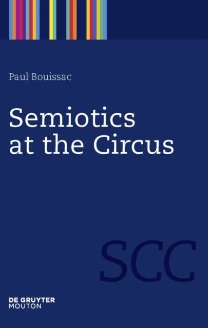 Semiotics at the Circus, PDF eBook