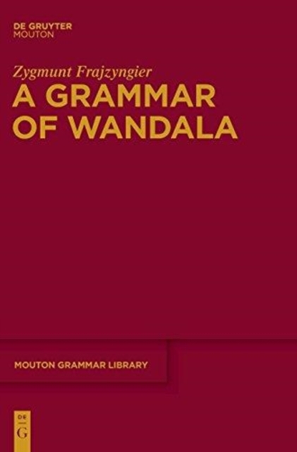A Grammar of Wandala, Hardback Book