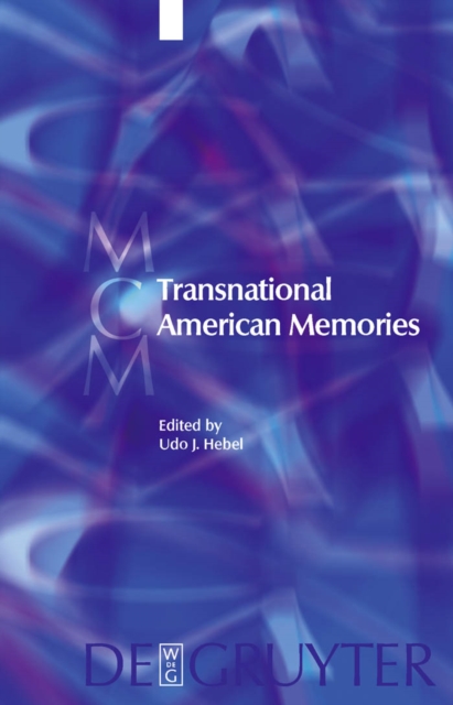 Transnational American Memories, PDF eBook