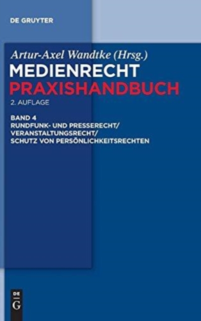 Rundfunk- und Presserecht/Veranstaltungsrecht/Schutz von Persoenlichkeitsrechten, Hardback Book