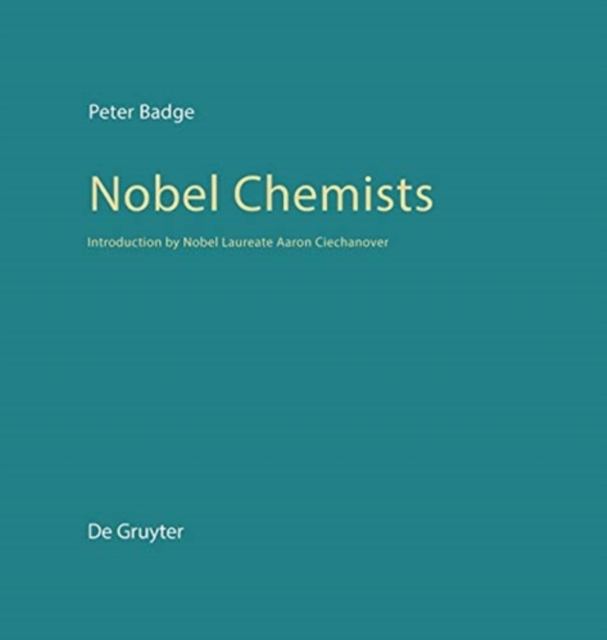 Nobel Chemists, Hardback Book