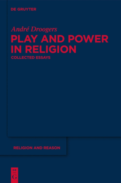 Play and Power in Religion : Collected Essays, PDF eBook