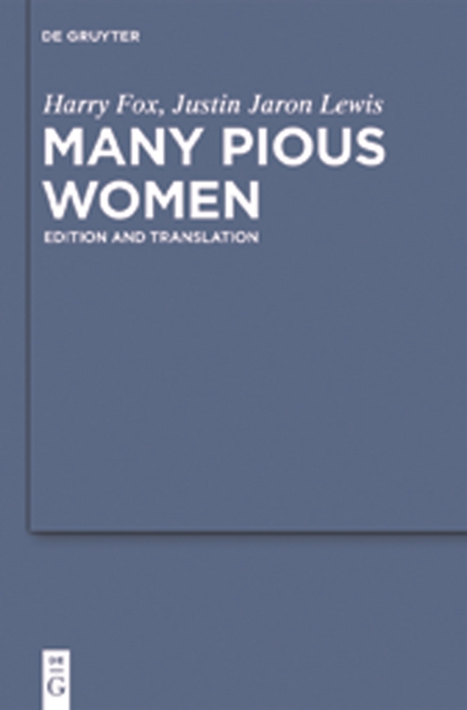 Many Pious Women : Edition and Translation, PDF eBook