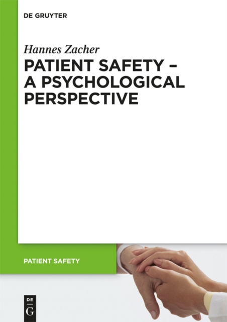 Patient Safety - A Psychological Perspective, PDF eBook